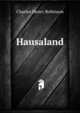 Hausaland, Charles Henry Robinson 