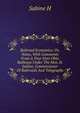 Railroad Economics; Or, Notes, With Comments From A Tour Over Ohio Railways Under The Hon. H. Sabine, Commissioner Of Railroads And Telegraphs, Sabine H 