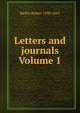 Letters and journals Volume 1, Baillie Robert 1599-1662 