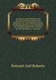 An Inquiry Into The Received Opinions Of Philosophers And Historians On The Natural Progress Of The Human Race From Barbarism To Civilization/ Read On . Society, By The President, J.r. Poinsett, Poinsett Joel Roberts 