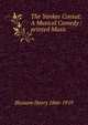 The Yankee Consul: A Musical Comedy / printed Music, Blossom Henry 1866-1919 