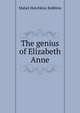 The genius of Elizabeth Anne, Mabel Hotchkiss Robbins 