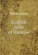 Griffith John of Hankow, William Robson 