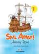 Sail Away! 1. Activity Book, Дженни Дули, Вирджиния Эванс 