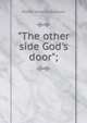 "The other side God's door";, Mabel Nixon Robertson 