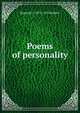 Poems of personality, Reginald C. 1871-1955 Robbins 