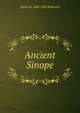 Ancient Sinope, David M. 1880-1958 Robinson 