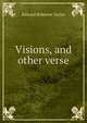Visions, and other verse, Edward Robeson Taylor 