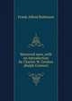 Mastered men, with an introduction by Charles W. Gordon (Ralph Connor), Frank Alfred Robinson 