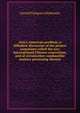 Asia's American problem; a diffedent discussion of the project sometimes called the new international Chinese consortium, and of certainother combustible matters pertaining thereto, Geroid Tanquary Robinson 