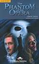 The Phantom of the Opera. Reader. Книга для чтения, Gaston Leroux 