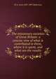 The missionary societies of Great Britain: a concise view of what is contributed to them, where it is spent, and what are the results, W A. Scott 1837-1897 Robertson 