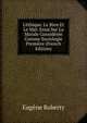 L'?thique. Le Bien Et Le Mal: Essai Sur La Morale Consid?r?e Comme Sociologie Premi?re (French Edition), Eugene Roberty 