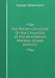 The Parian Chronicle: Or the Chronicle of the Arundelian Marbles (Greek Edition), Joseph Robertson 