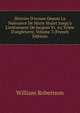 Histoire D'ecosse Depuis La Naissance De Marie Stuart Jusqu'? L'av?nement De Jacques Vi. Au Tr?ne D'angleterre, Volume 3 (French Edition), Robertson, William 