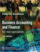 Business Accounting and Finance: For Non Specialists, Catherine Gowthorpe 