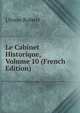 Le Cabinet Historique, Volume 10 (French Edition), Ulysse Robert 