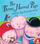 Three Horrid Pigs and Big Friendly Wolf (PB) illustr., Pichon, Liz 