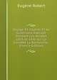Voyage En Islande Et Au Groenland Execute Pendant Les Annees 1835 Et 1836 Sur La Corvette La Rocherche . (French Edition), Eugene Robert 
