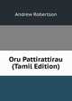 Oru Pattirattirau (Tamil Edition), Andrew Robertson 