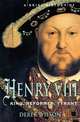 A Brief History of Henry VIII: King, Reformer and Tyrant, Wilson, Derek 