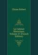 Le Cabinet Historique, Volume 27 (French Edition), Ulysse Robert 