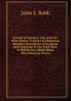 Streaks of Squatter Life, and Far-West Scenes: A Series of Humorous Sketches Descriptive of Incidents and Character in the Wild West. to Which Are Added Other Miscellaneous Pieces, John S. Robb 