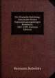 Der Deutsche Reichstag: Geschichte Seines Funfundzwanzigjahrigen Bestehens, 1867-1892 (German Edition), Hermann Robolsky 