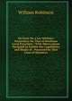 An Essay On a Lay Ministry: Particulary On That of Wesleyan Local Preachers : With Observations Designed to Exhibit the Capabilities and Means of . Possessed by That Class of Ministers, William Robinson 