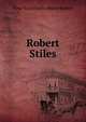 Robert Stiles, Four Years Under Marse Robert 