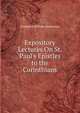 Expository Lectures On St. Paul's Epistles to the Corinthians, Robertson, Frederick William 