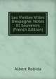 Les Vieilles Villes D'espagne: Notes Et Souvenirs (French Edition), Albert Robida 