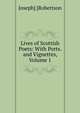 Lives of Scottish Poets: With Ports. and Vignettes, Volume 1, Joseph] [Robertson 