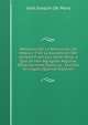 Memorias De La Revolucion De Mexico: Y De La Expedicion Del General Francisco Javier Mina, a Que Se Han Agregado Algunas Observaciones Sobre La . Escritas En Ingles (Spanish Edition), Jose Joaquin De Mora 