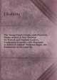 The Young Cook's Guide, with Practical Observations: A New Treatise On French and English Cookery, Combining Economy with Elegance, to Which Is Added . Without Sugar, the Rudiments of Ices and Ma, I Roberts 