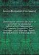 Dictionnaire Universel Des Arts Et M?tiers Et De L'?conomie Industrielle Et Commerciale: Contenant L'exposition Des Proc?d?s Usit?s Dans Les . Arts Et M?tiers, Volume 4 (French Edition), Louis-Benjamin Francoeur 