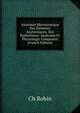 Anatomie Microscopique Des Elements Anatomiques, Des Epithelimus: Anatomie Et Physiologie Comparees (French Edition), Ch Robin 