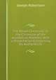 The Parian Chronicle, Or the Chronicle of the Arundelian Marbles: With a Dissertation Concerning Its Authenticity, Joseph Robertson 