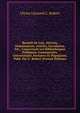 Recueil De Lois, Decrets, Ordonnances, Arretes, Circulaires, Etc., Concernant Les Bibliotheques Publiques, Communales, Universitaire, Scolaires Et Populaires, Publ. Par U. Robert (French Edition), Ulysse Leonard L. Robert 