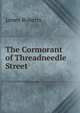The Cormorant of Threadneedle Street, James Roberts 