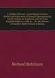 A Golden Mirrour: Conteining Certaine Pithie and Figurative Visions Prognosticating Good Fortune to England, and All True English Subjects, with an . On the Names of Sundrie Both (French Edition), Richard Robinson 