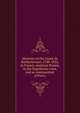 Memoirs of the Count de Rochechouart, 1788-1822, in France, southern Russia, in the Napoleonic wars, and as commandant of Paris;, 