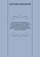 Sketches of the Presbyterian church: containing a brief summary of arguments in favour of its primitive and apostolic character and a view of its . especially for the youth of the church, Joel Edson Rockwell 