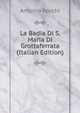 La Badia Di S. Maria Di Grottaferrata (Italian Edition), Antonio Rocchi 