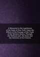 A Memorial to the Legislature of the State of New York: Upon the Effects of the Passage of the Trade of the Western States, Through the Welland and . the State and the Interests of Its Citizens, 