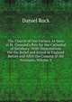 The Church of Our Fathers As Seen in St. Osmund's Rite for the Cathedral of Salisbury: With Dissertations On the Belief and Ritual in England Before and After the Coming of the Normans, Volume 3, Daniel Rock 