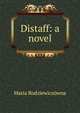 Distaff: a novel, Maria Rodziewiczowna 