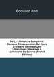 De La Litt?rature Compar?e: Discours D'inauguration Du Cours D'histoire G?n?rale Des Litt?ratures Modernes ? L'universit? De Gen?ve (French Edition), Edouard Rod 