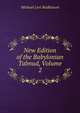 New Edition of the Babylonian Talmud, Volume 2, Rodkinson, Michael Levi, 1845-1904 