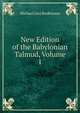 New Edition of the Babylonian Talmud, Volume 1, Rodkinson, Michael Levi, 1845-1904 